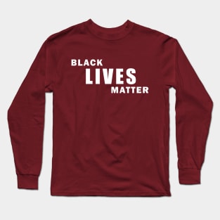 Black Lives Matter Long Sleeve T-Shirt